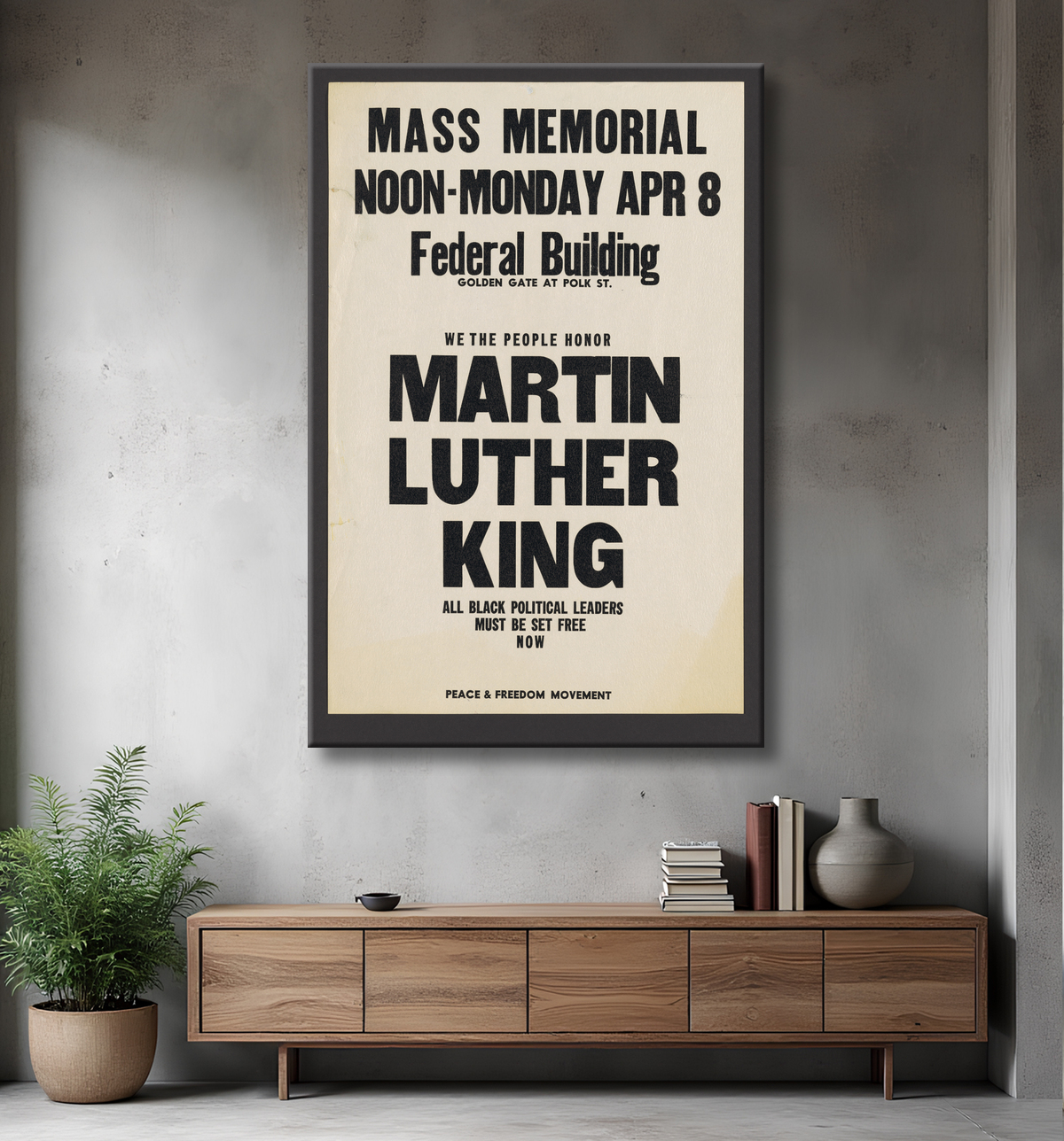 Reproduction Affiche pour un mémorial de masse pour Martin Luther King de Peace and Freedom Party, American, founded 1967 avec decor