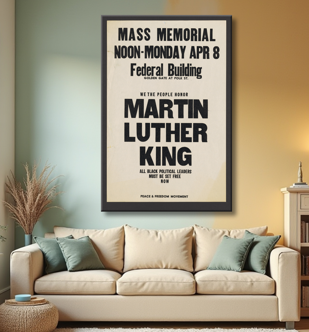 Reproduction Affiche pour un mémorial de masse pour Martin Luther King de Peace and Freedom Party, American, founded 1967 avec decor