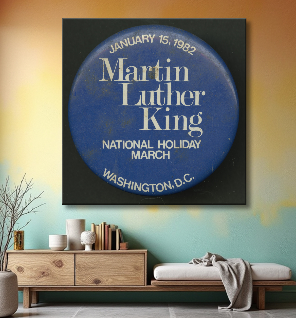 Reproduction Bouton Pinback faisant la promotion de la Journée Martin Luther King de Unidentified avec decor