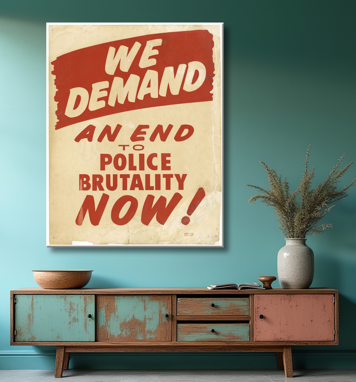 Reproduction Pancarte de mars sur Washington "NOUS DEMANDONS LA FIN DES BRUTALITES POLICIÈRES MAINTENANT" de Unidentified avec decor