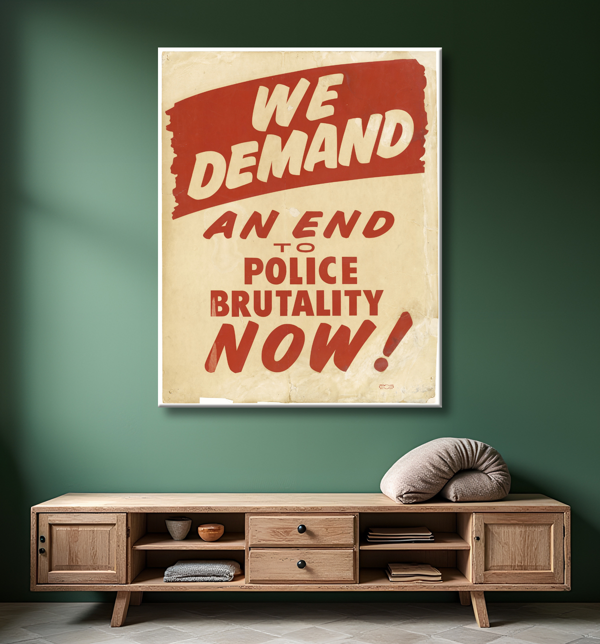 Reproduction Pancarte de mars sur Washington "NOUS DEMANDONS LA FIN DES BRUTALITES POLICIÈRES MAINTENANT" de Unidentified avec decor