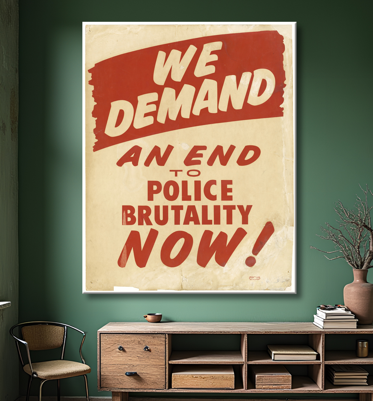 Reproduction Pancarte de mars sur Washington "NOUS DEMANDONS LA FIN DES BRUTALITES POLICIÈRES MAINTENANT" de Unidentified avec decor