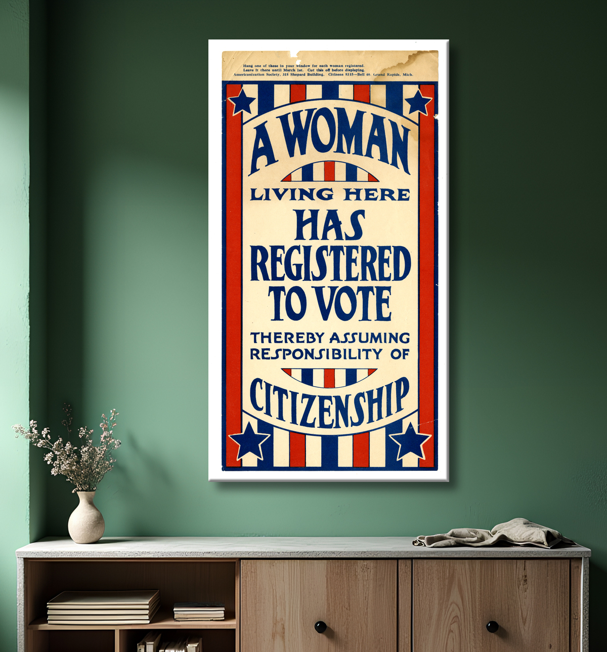 Reproduction Panneau, "Une femme vivant ici s'est inscrite pour voter", 1919 avec decor