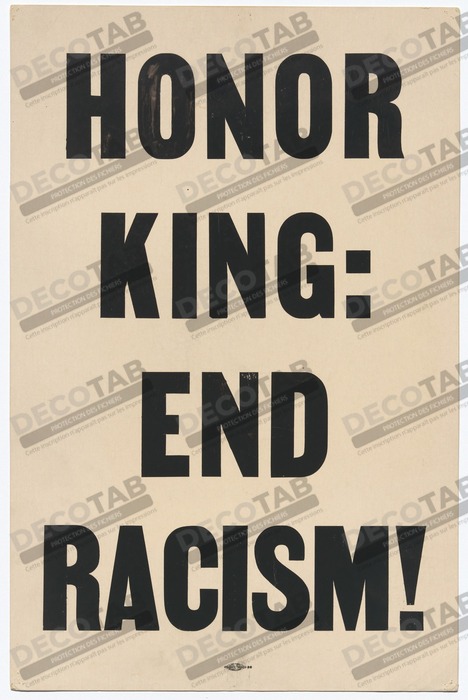 Reproduction Pancarte indiquant "HONOR KING: END RACISM" portée en 1968 Memphis March de Unidentified